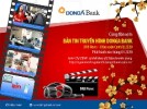 Đón xem Bản tin truyền hình DongA Bank - DAB News chào Xuân Canh Tý