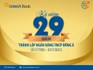 Ngân hàng TMCP Đông Á – 29 năm khẳng định giá trị thương hiệu