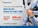 DongA Bank triển khai chương trình "Giảm lãi vay - Chung tay phát triển" dành cho KHCN và KHDN